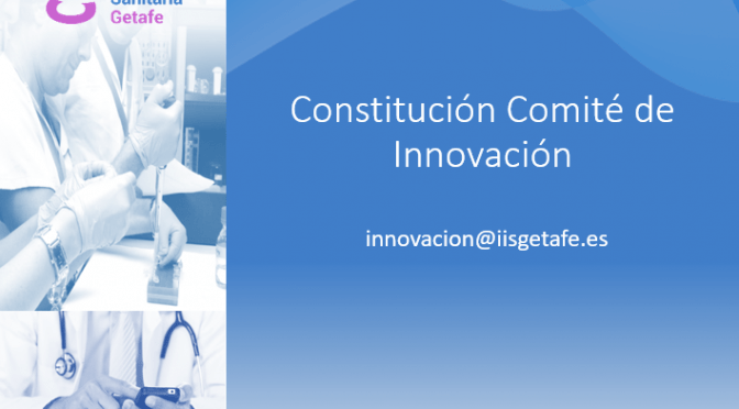 Presentación Constitución Comité de Innovación